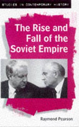 Imagen de archivo de Rise and Fall of the Soviet Empire a la venta por Better World Books Ltd
