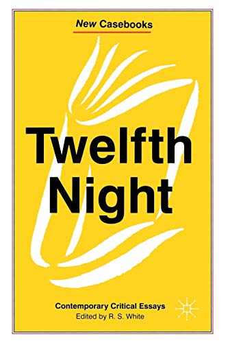 Imagen de archivo de Twelfth Night : Contemporary Critical Essays a la venta por Chiron Media