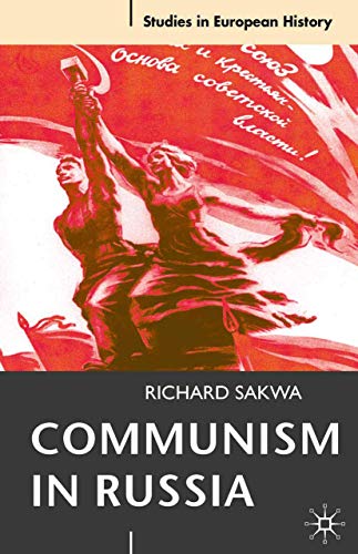 Beispielbild fr Communism in Russia: An Interpretative Essay: 5 (Studies in European History) zum Verkauf von WorldofBooks