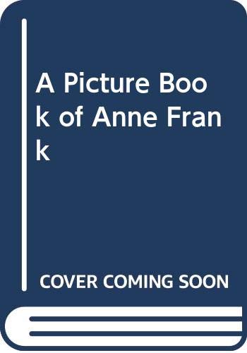 Beispielbild fr A Picture Book of Anne Frank zum Verkauf von AwesomeBooks