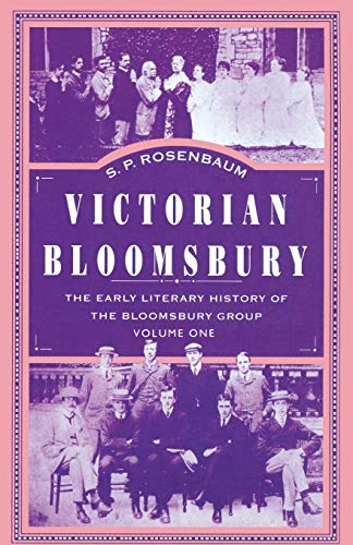 9780333606957: Victorian Bloomsbury: Volume 1: The Early Literary History of the Bloomsbury Group
