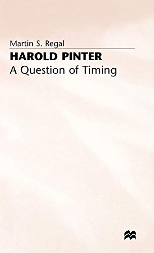 Imagen de archivo de Harold Pinter: A Question of Timing a la venta por Jeffrey Blake