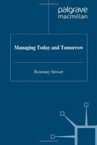 9780333607787: Managing Today and Tomorrow