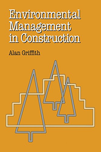 Environmental Management in Construction (9780333607978) by Griffith, Alan