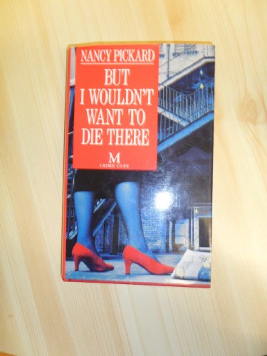9780333608166: But I Wouldn't Want to Die There (Jenny Cain Mysteries, No. 8)