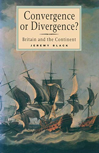 Convergence or Divergence? - Britain and the Continent