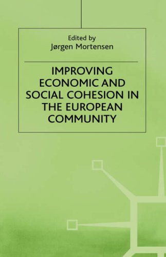 Stock image for Improving Economic and Social Cohesion in the European Community for sale by Better World Books