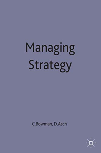 9780333608883: Managing Strategy