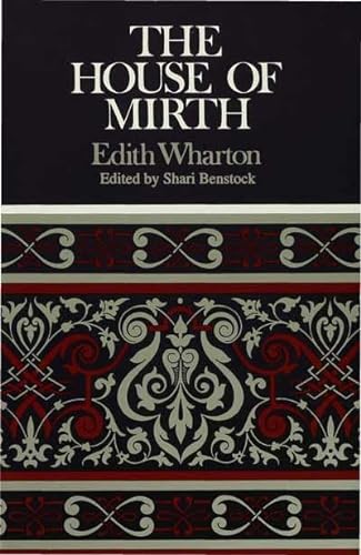 Imagen de archivo de The House of Mirth: Edith Wharton (Case Studies in Contemporary Criticism) a la venta por Phatpocket Limited