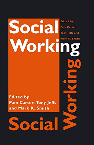 Imagen de archivo de Social Working a la venta por Bay Used Books