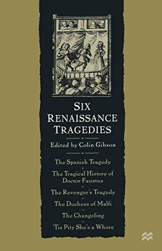 Beispielbild fr Six Renaissance Tragedies zum Verkauf von WorldofBooks