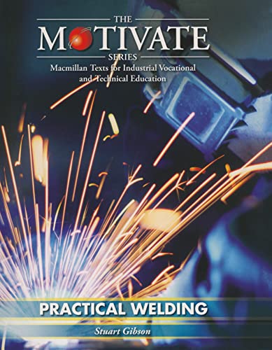 Stock image for Practical Welding (Motivate Series) for sale by WorldofBooks