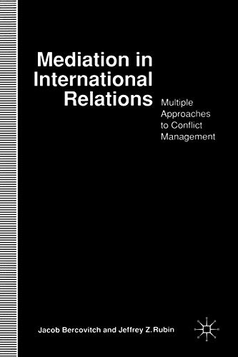 9780333610459: Mediation in International Relations: Multiple Approaches to Conflict Management