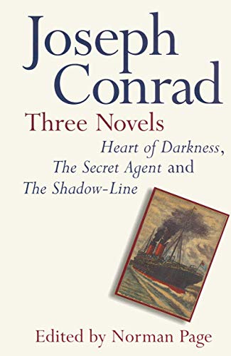 Stock image for Joseph Conrad: Three Novels: Heart of Darkness, The Secret Agent and The Shadow Line for sale by Wonder Book