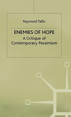 9780333611098: Enemies of Hope: A Critique of Contemporary Pessimism