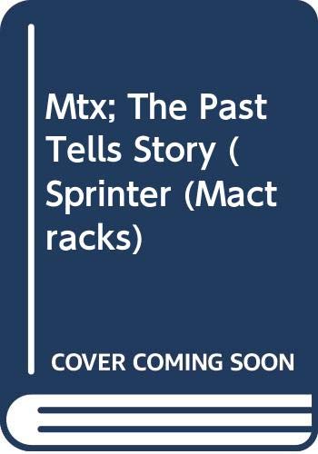 9780333611173: The Past Tells a Story (Mactracks)