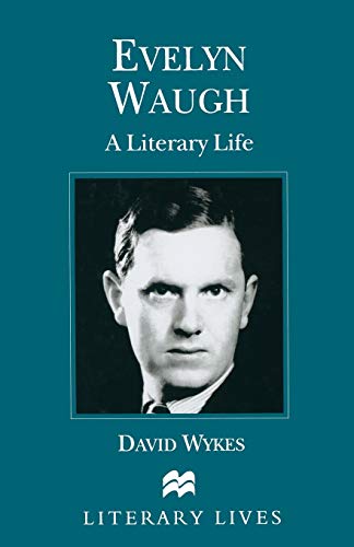 Beispielbild fr Evelyn Waugh: A Literary Life (Literary Lives) zum Verkauf von Chiron Media