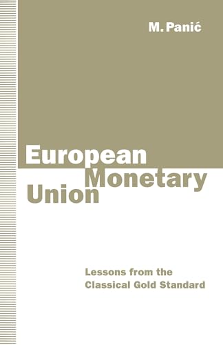 9780333611845: European Monetary Union: Lessons from the Classical Gold Standard