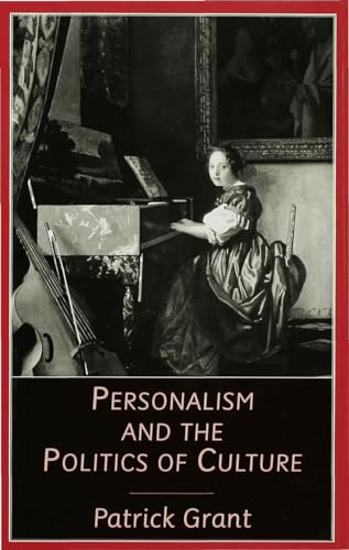 9780333614228: Personalism and the Politics of Culture: Readings in Literature and Religion from the New Testament to the Poetry of Northern Ireland