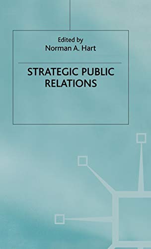 9780333615454: Strategic Public Relations