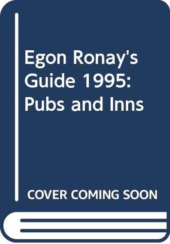 Beispielbild fr Egon Ronay's Guide: Pubs And Inns: 1995 zum Verkauf von WorldofBooks