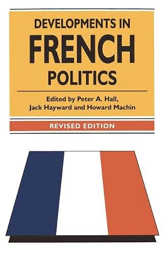 Stock image for Developments in French Politics for sale by AwesomeBooks