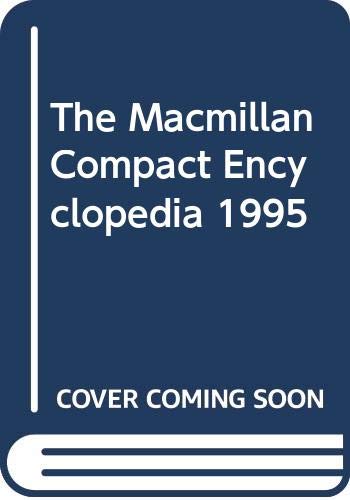 Stock image for The Macmillan Compact Encyclopedia for sale by AwesomeBooks