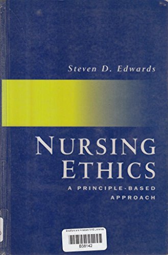 Beispielbild fr Nursing Ethics: A Principle-based Approach zum Verkauf von WorldofBooks