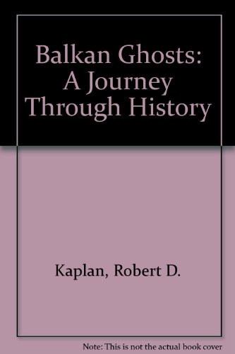 9780333616093: Balkan Ghosts: A Journey Through History [Idioma Ingls]
