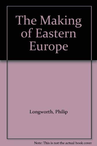 The Making of Eastern Europe