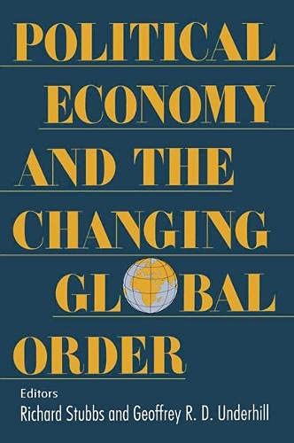 9780333616888: Political Economy and the Changing Global Order