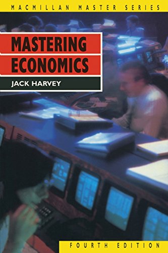 Beispielbild fr Mastering Economics (Palgrave Master Series) zum Verkauf von Reuseabook