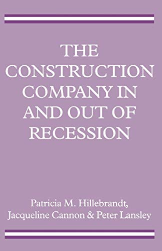 Stock image for Construction Company in and Out of Recession for sale by Better World Books Ltd