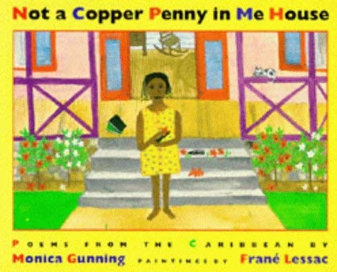 Beispielbild fr Not A Copper Penny In Me House: Poems From The Caribbean zum Verkauf von Kennys Bookshop and Art Galleries Ltd.