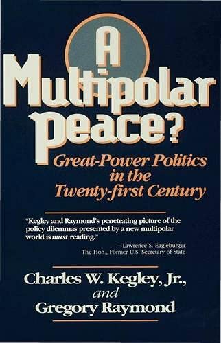 9780333618516: A Multipolar Peace?: Great-Power Politics in the Twenty-First Century
