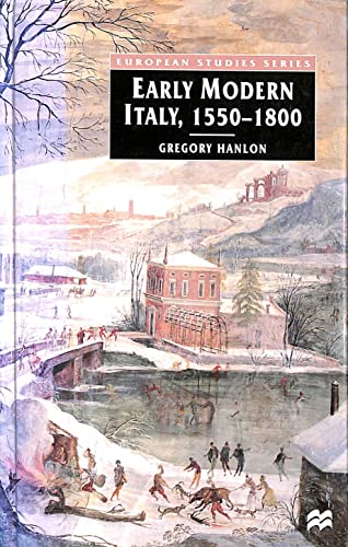 9780333620021: Early Modern Italy, 1550-1800 (European Studies)