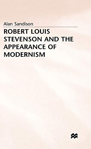 Imagen de archivo de Robert Louis Stevenson and the Appearance of Modernism (UK HB 1st) a la venta por Hunter Books