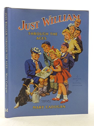 Stock image for Just William Through the Ages for sale by WorldofBooks