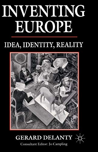 Imagen de archivo de Inventing Europe: Idea, Identity, Reality a la venta por AwesomeBooks