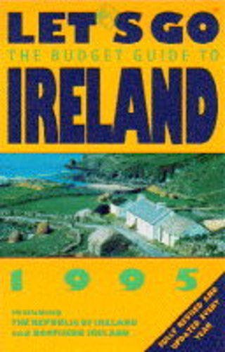 Beispielbild fr Let's Go 1995: Ireland: The Budget Guides zum Verkauf von AwesomeBooks