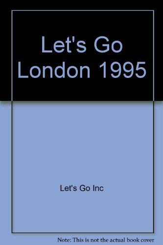 Beispielbild fr Let's Go City Guides 1995: London: The Budget Guides zum Verkauf von medimops