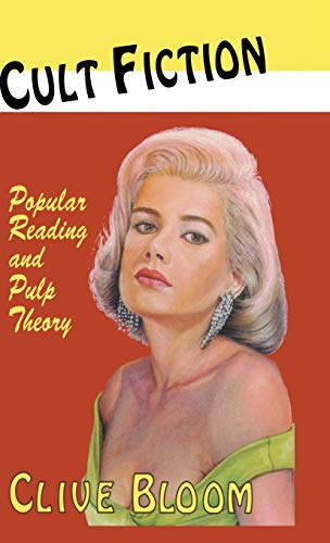 Stock image for Cult Fiction: Popular Reading and Pulp Theory for sale by Phatpocket Limited