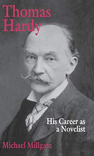 9780333623152: Thomas Hardy: His Career As a Novelist