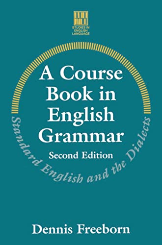 9780333624920: A Course Book in English Grammar: Standard English and the Dialects (Studies in English Language)