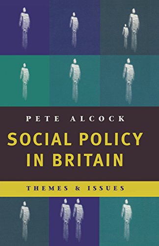 Imagen de archivo de Social Policy in Britain: Themes and Issues a la venta por WorldofBooks