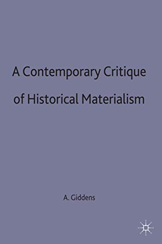 9780333625545: A Contemporary Critique of Historical Materialism (Contemporary Social Theory)