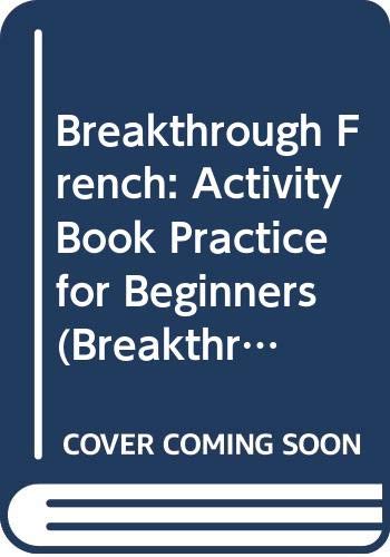 9780333625743: Activity Book Practice for Beginners (Breakthrough Language S.)