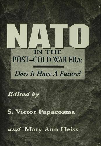 Stock image for Does NATO Have a Future? for sale by Kennys Bookstore