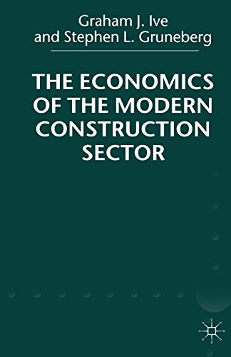 Imagen de archivo de The Economics of the Modern Construction Sector a la venta por Anybook.com