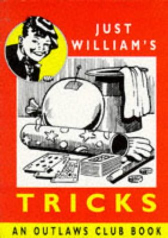 Stock image for Just William's Tricks (Outlaws Club Books) for sale by Leaf Ends